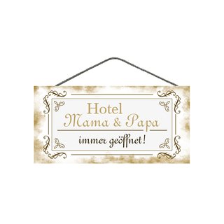 Spruchschild aus Holz Spruchschild Hotel Mama & Papa immer geöffnet Türschild Schild deutsche Herstellung Wandeko